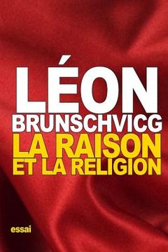 portada La raison et la religion (in French)