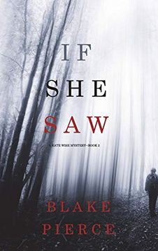 portada If she saw (a Kate Wise Mystery-Book 2) (en Inglés)
