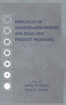 portada Principles of Modified-Atmosphere and Sous Vide Product Packaging (Technomic Publications) (en Inglés)