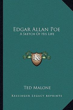 portada edgar allan poe: a sketch of his life (en Inglés)