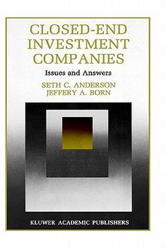 portada closed-end investment companies: issues and answers (en Inglés)
