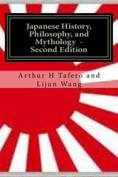 portada Japanese History, Philosophy and Mythology - Second Edition: An Overview of Japanese Culture (in English)