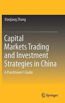 portada Capital Markets Trading and Investment Strategies in China: A Practitioner's Guide (en Inglés)