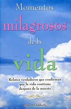 portada Momentos Milagrosos de la Vida (in Spanish)