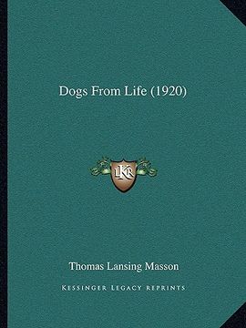 portada dogs from life (1920) (en Inglés)