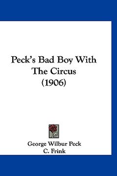 portada peck's bad boy with the circus (1906) (in English)