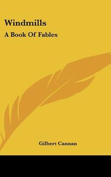 portada windmills: a book of fables (en Inglés)