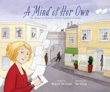 portada A Mind of her Own: The Story of Mystery Writer Agatha Christie (en Inglés)