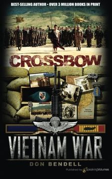 portada Crossbow (Vietnam War) (Volume 1) (en Inglés)