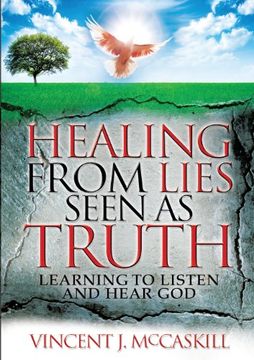 portada Healing From Lies Seen as Truth (en Inglés)
