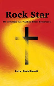 portada Rock Star: My Triumph Over Guillian Barre Syndrome (en Inglés)