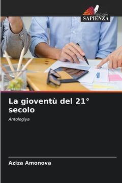 portada La gioventù del 21° secolo (in Italian)