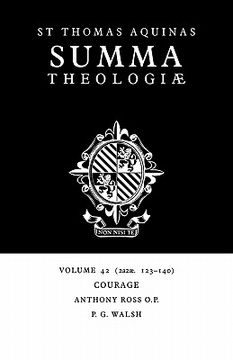 portada Courage: 2A2Ae. 123-40: 2A2Ae. 123-140: Courage v. 42 (Summa Theologiae (Cambridge University Press)) (in English)