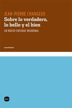 portada Sobre lo Verdadero, lo Bello y el Bien (in Spanish)