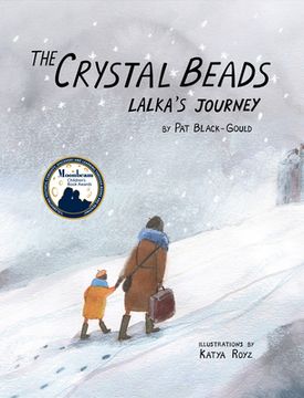 portada The Crystal Beads, Lalka'S Journey (in English)
