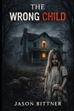 THE WRONG CHILD