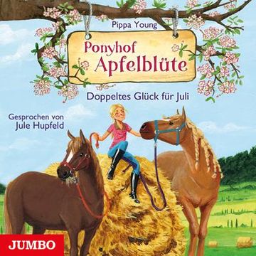 portada Ponyhof Apfelblüte 21. Doppeltes Glück für Juli (in German)