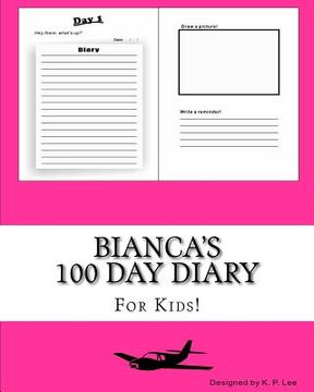 portada Bianca's 100 Day Diary (en Inglés)