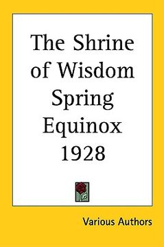 portada the shrine of wisdom spring equinox 1928 (en Inglés)
