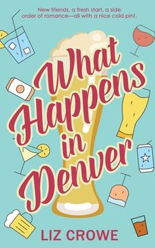 portada What Happens in Denver (in English)