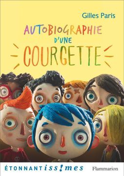 portada Autobiographie D'une Courgette (en Francés)