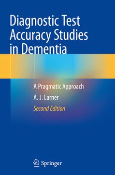 portada Diagnostic Test Accuracy Studies in Dementia: A Pragmatic Approach (en Inglés)