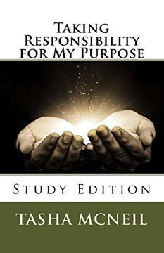 portada Taking Responsibility for my Purpose (Study Series to There is Purpose in You) (Volume 2) 