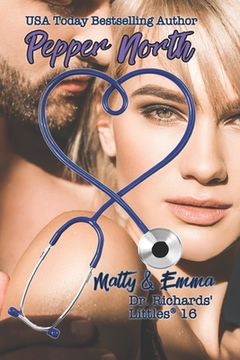 portada Matty & Emma: Dr. Richards' Littles 16 (in English)