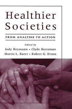 portada healthier societies: from analysis to action (en Inglés)
