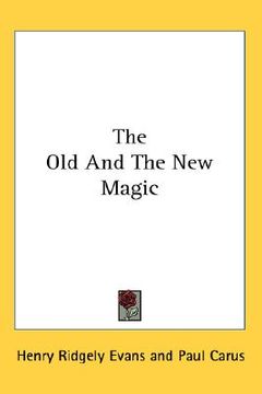 portada the old and the new magic (in English)