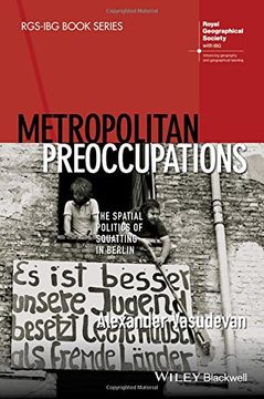 portada Metropolitan Preoccupations: The Spatial Politics of Squatting in Berlin (en Inglés)