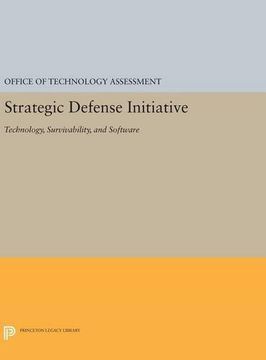 portada Strategic Defense Initiative: Survivability and Software (Princeton Legacy Library)