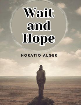 portada Wait and Hope (in English)