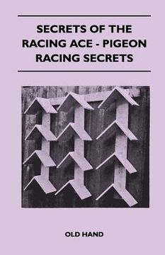 portada secrets of the racing ace - pigeon racing secrets