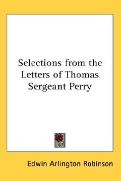 portada selections from the letters of thomas sergeant perry (in English)