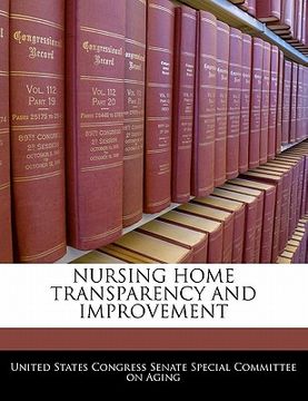 portada nursing home transparency and improvement (en Inglés)