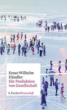 portada Die Produktion von Gesellschaft (in German)