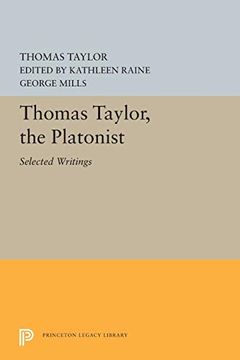 portada Thomas Taylor, the Platonist: Selected Writings (Princeton Legacy Library) (en Inglés)