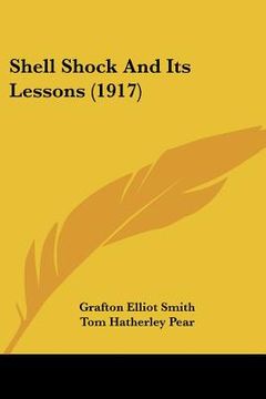portada shell shock and its lessons (1917) (en Inglés)