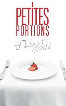portada Petites portions: 111 très courtes histoires et 1 recette (en Francés)