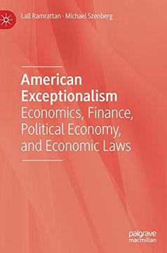 portada American Exceptionalism: Economics, Finance, Political Economy, and Economic Laws (in English)