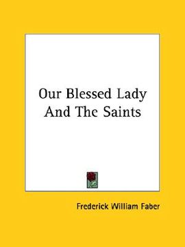 portada our blessed lady and the saints (in English)