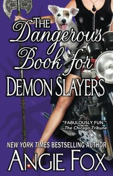 portada The Dangerous Book for Demon Slayers: Volume 2 (A Biker Witches Novel)