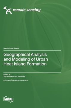 portada Geographical Analysis and Modeling of Urban Heat Island Formation (en Inglés)
