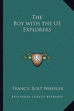 portada the boy with the us explorers (en Inglés)
