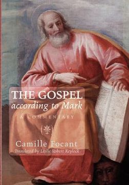 portada the gospel according to mark: a commentary (en Inglés)