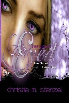 portada The Violet Eyed: The Occuli, Book two (en Inglés)
