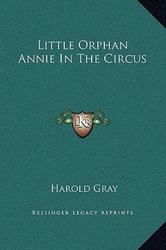 portada little orphan annie in the circus (en Inglés)