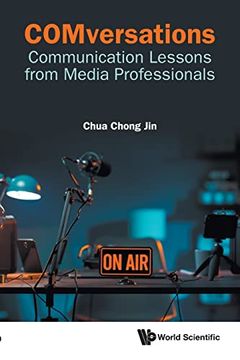 portada Comversations: Communication Lessons From Media Professionals