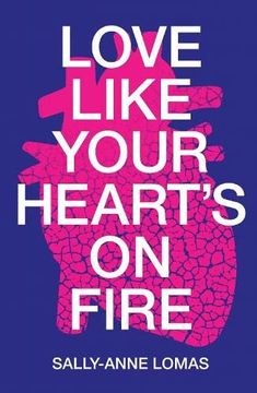 portada Love Like Your Heart's on Fire (en Inglés)